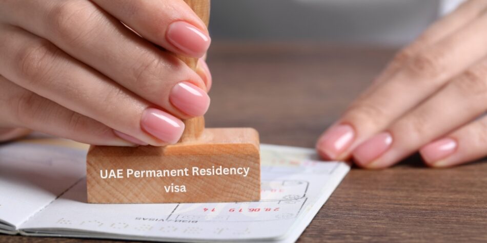 UAE offers affordable Permanent Residency visa